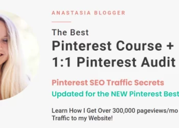 Anastasia Blogger – Pinterest SEO Traffic Secrets Course