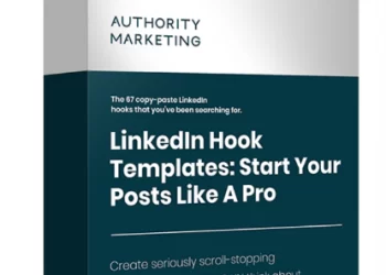 Authority Marketing – LinkedIn Hook Templates – Start Your Posts like a Pro