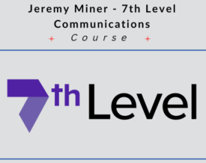 Jeremy Miner – 7th Level Communications – NEPQ 3.0