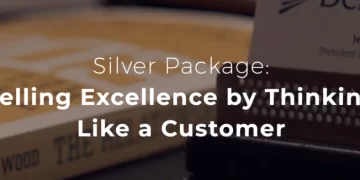 Jerry Acuff – Selling Excellence by Thinking Like a Customer