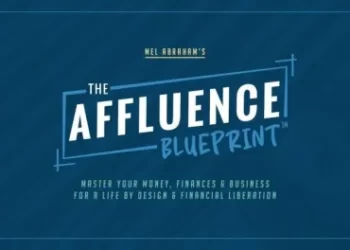 Mel Abraham – The Affluence Blueprint 2.0