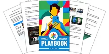 Tony Hill – Google Discover Playbook