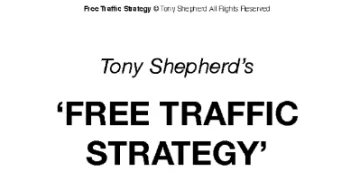 Tony Shepherd – Free Traffic System Workshop