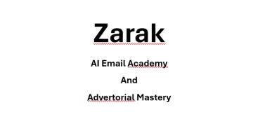 Zarak – AI Email Academy And Advertorial Mastery