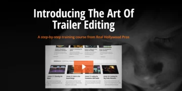 Film Editing Pro – The Art of Trailer Editing Pro Ultimate