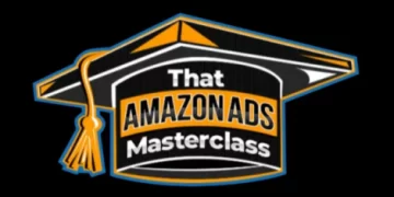 Stephen Noch and Andrew Bailiff – That Amazon Ads Masterclass