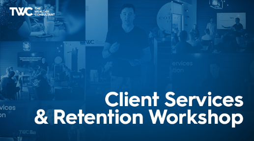Taylor Welch – Client Services and Retention Workshop