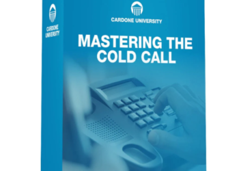 Grant Cardone – Mastering the Cold Call
