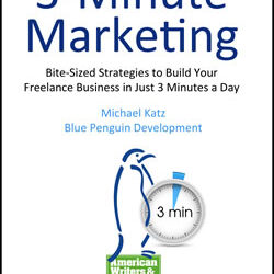 AWAI- – Bite-Sized Strategies to Build Your Freelance Business in Just 3 Minutes a Day